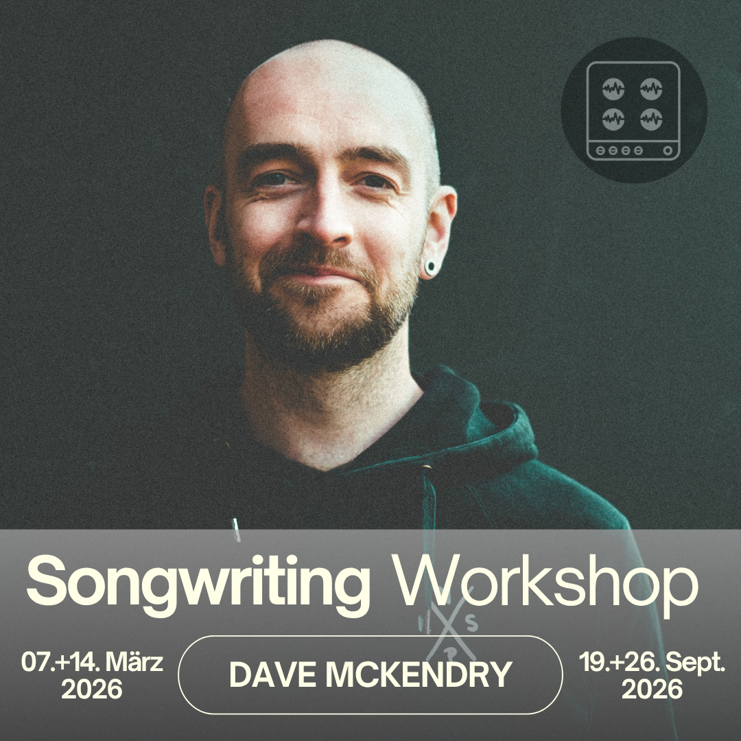 September, Teil 2: Songwriting Workshop mit Dave McKendry