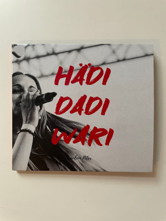 Debutalbum: "Hädi Dadi Wari" - Fräulein Peter (physisch)